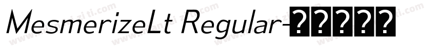 MesmerizeLt Regular字体转换